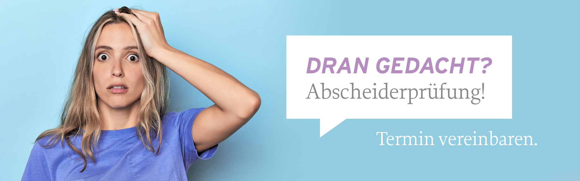 Dran gedacht? Abscheiderprüfung - Jetzt Termin vereinbaren Dran gedacht? Abscheiderprüfung